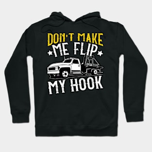 Tow Truck Wrecker Operator Towing Driver Hoodie